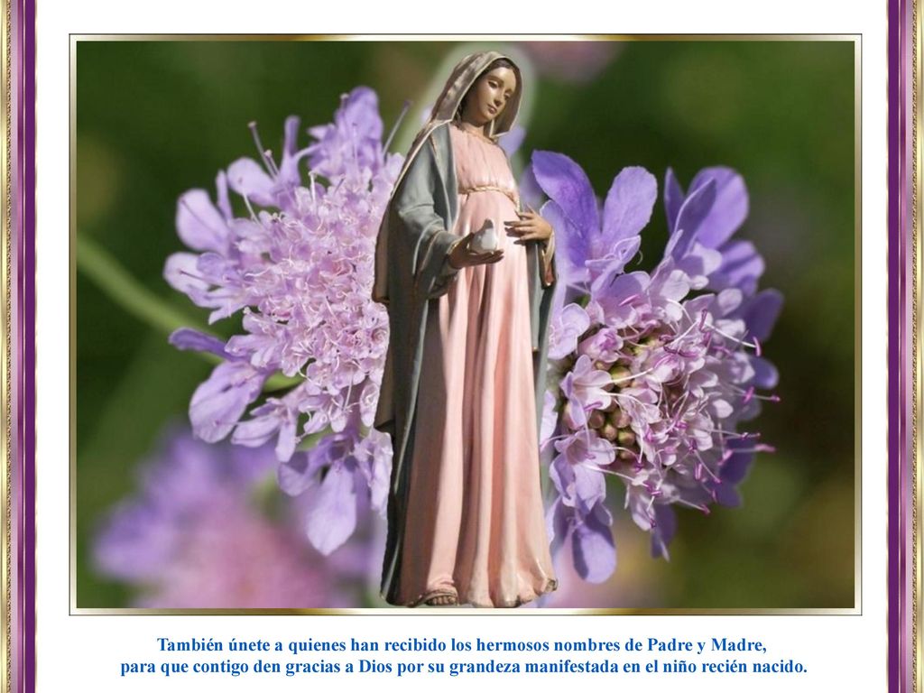 También únete a quienes han recibido los hermosos nombres de Padre y Madre,