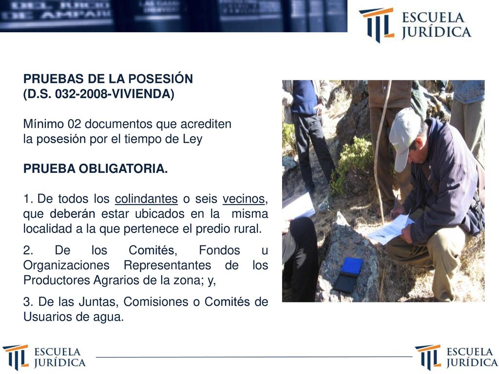 PRUEBAS DE LA POSESIÓN (D.S VIVIENDA) Mínimo 02 documentos que acrediten. la posesión por el tiempo de Ley.