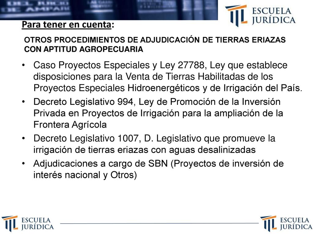 Para tener en cuenta: OTROS PROCEDIMIENTOS DE ADJUDICACIÓN DE TIERRAS ERIAZAS. CON APTITUD AGROPECUARIA.