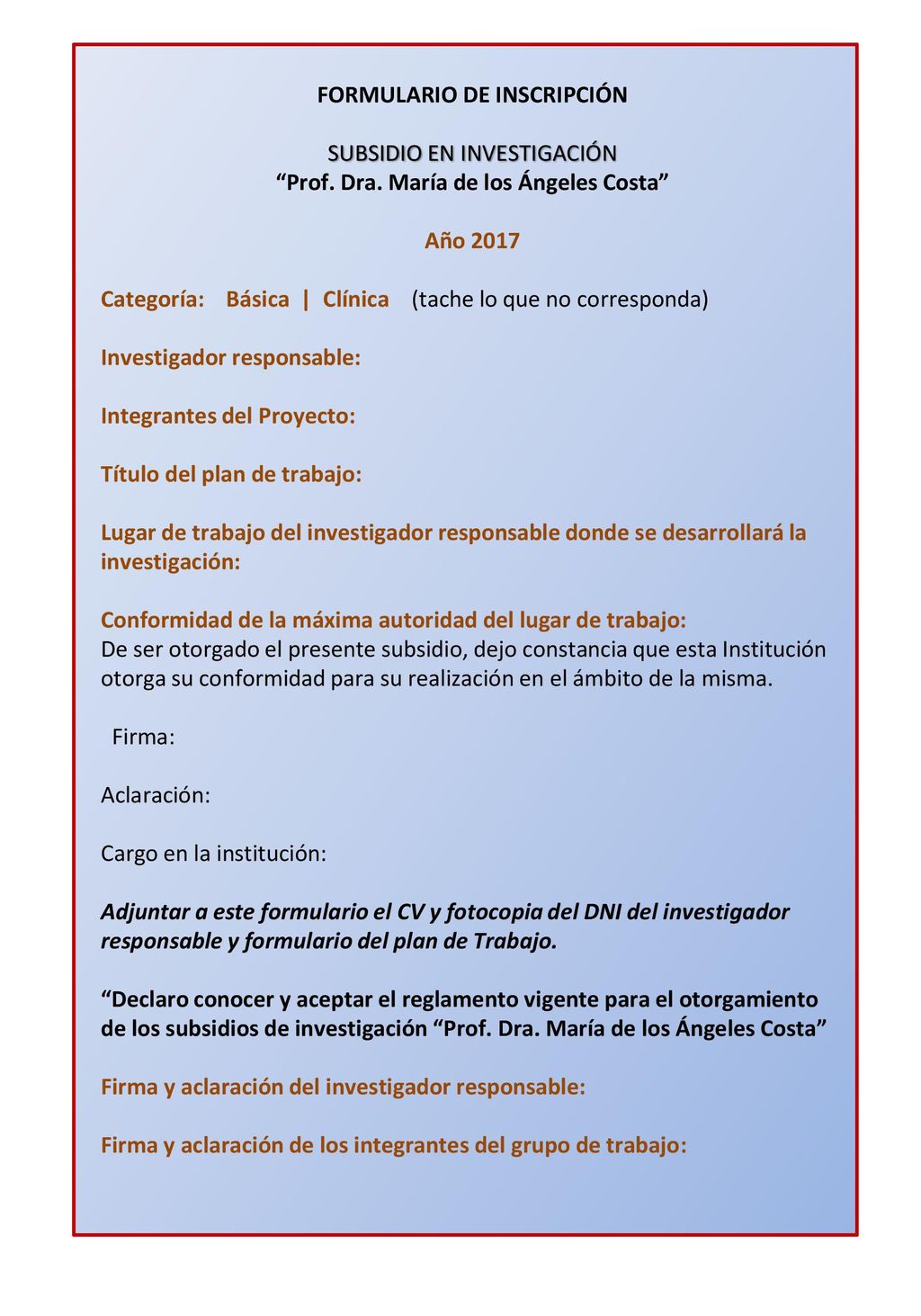 FORMULARIO DE INSCRIPCIÓN Prof. Dra. María de los Ángeles Costa