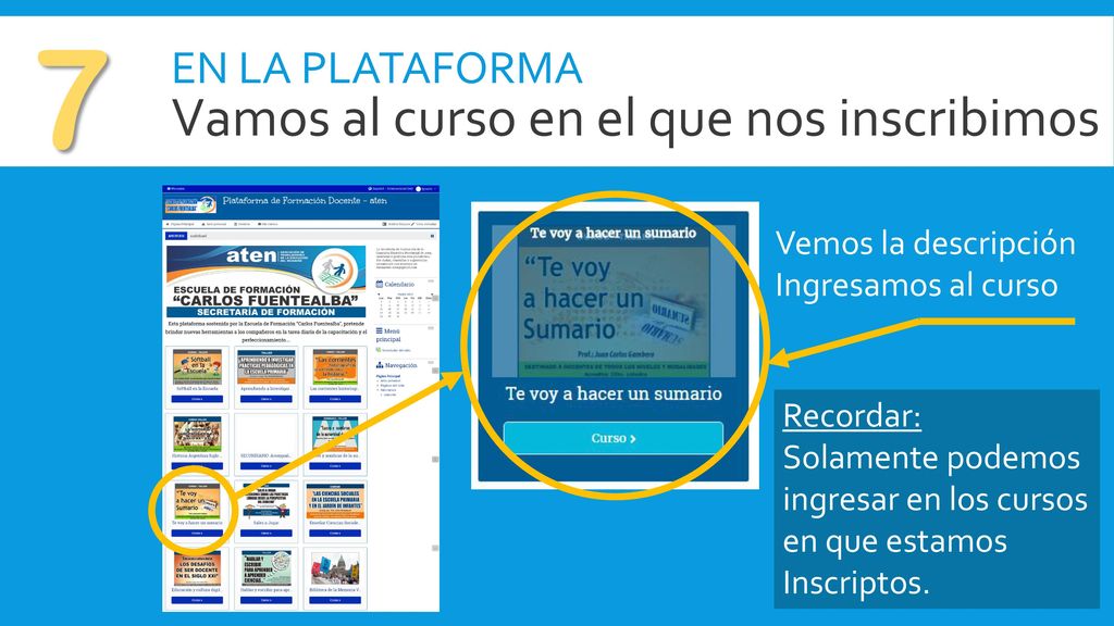 7 Vamos al curso en el que nos inscribimos En la plataforma