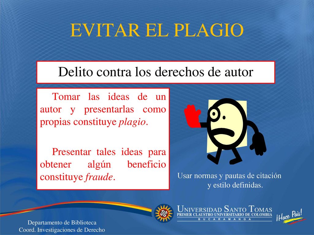 EVITAR EL PLAGIO Delito contra los derechos de autor