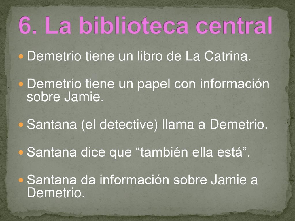 6. La biblioteca central Demetrio tiene un libro de La Catrina.