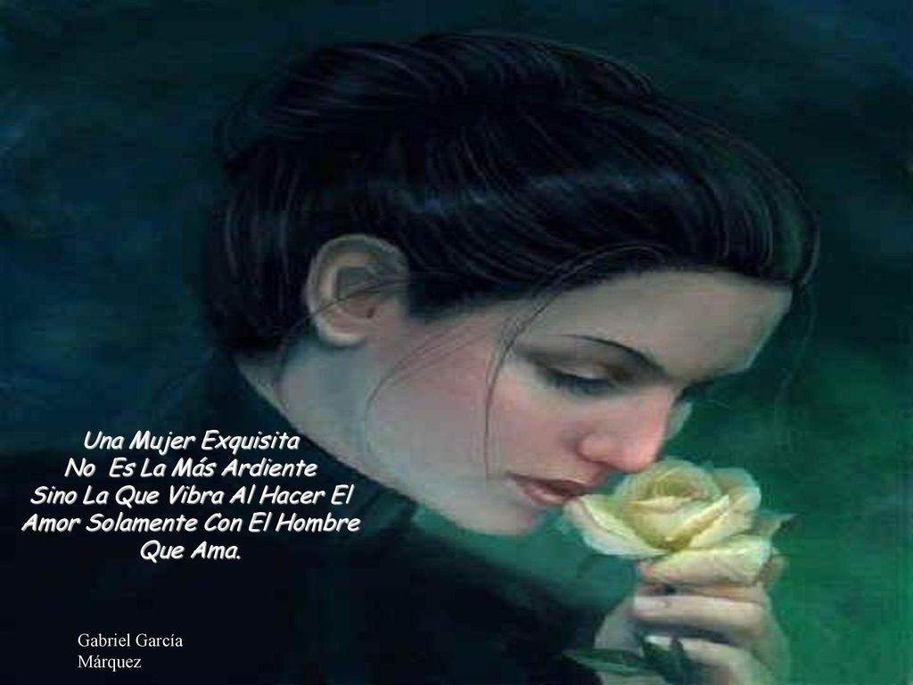 Sino La Que Vibra Al Hacer El Amor Solamente Con El Hombre Que Ama.