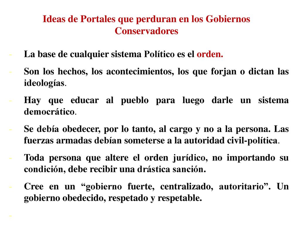 Ideas de Portales que perduran en los Gobiernos Conservadores