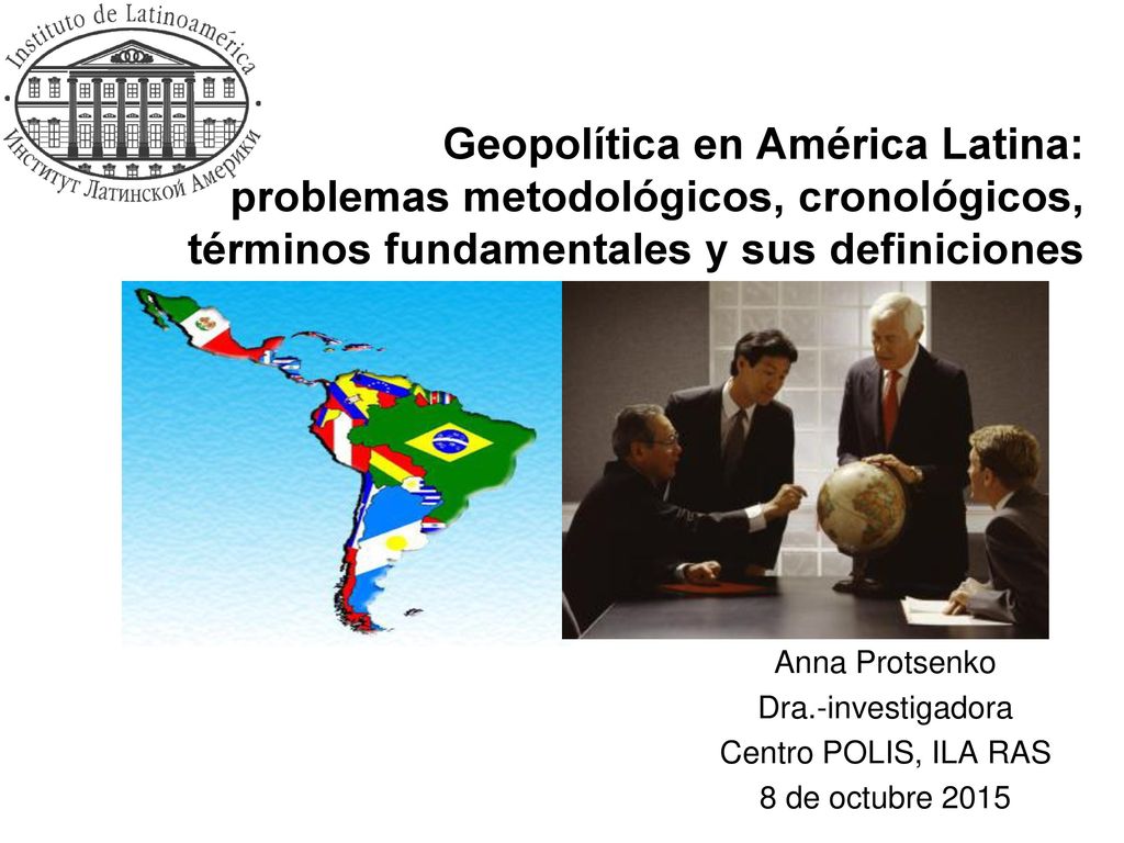 Geopolítica en América Latina: problemas metodológicos, cronológicos, términos fundamentales y sus definiciones
