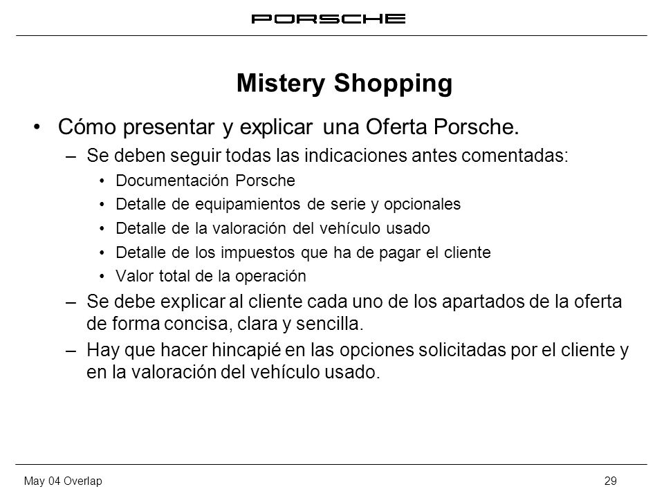 Mistery Shopping Cómo presentar y explicar una Oferta Porsche.