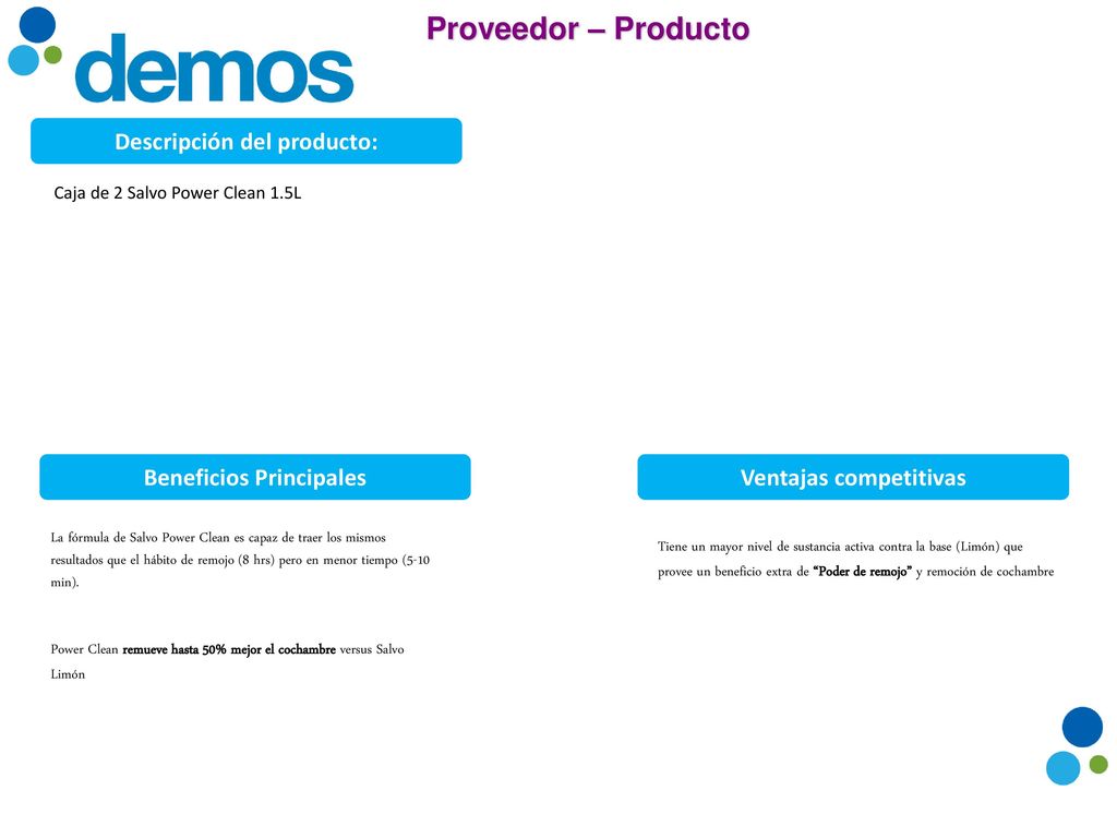 Descripción del producto: Beneficios Principales Ventajas competitivas