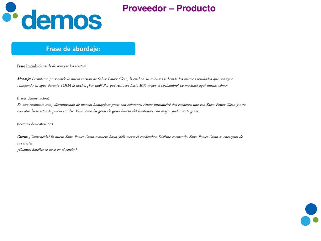 Proveedor – Producto Frase de abordaje: