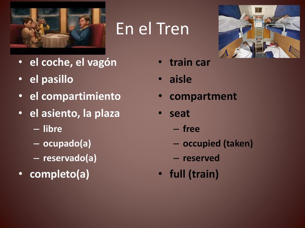 En el Tren el coche, el vagón el pasillo el compartimiento