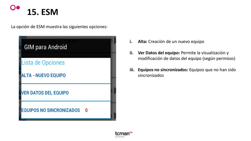 15. ESM La opción de ESM muestra las siguientes opciones: