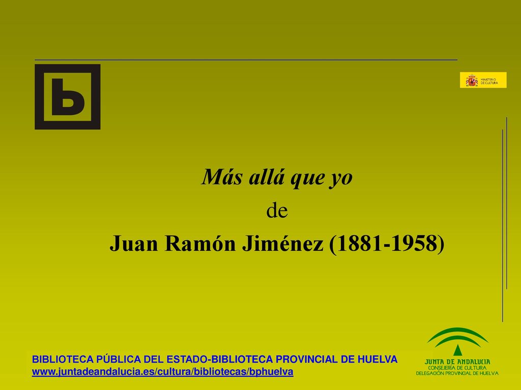Más allá que yo de Juan Ramón Jiménez ( )
