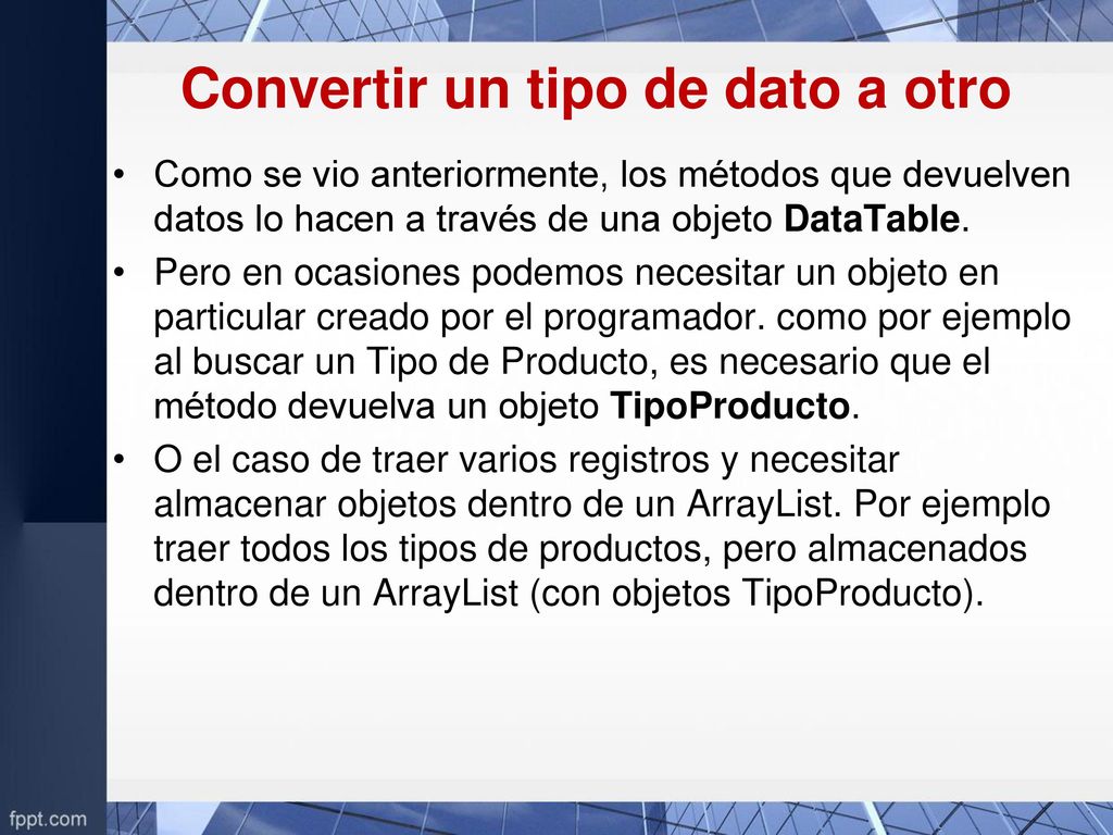 Convertir un tipo de dato a otro