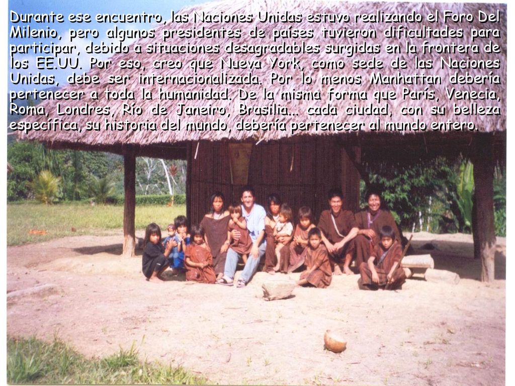 Durante ese encuentro, las Naciones Unidas estuvo realizando el Foro Del Milenio, pero algunos presidentes de países tuvieron dificultades para participar, debido a situaciones desagradables surgidas en la frontera de los EE.UU.