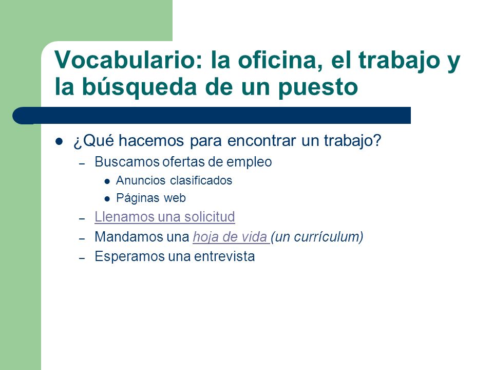 Vocabulario: la oficina, el trabajo y la búsqueda de un puesto