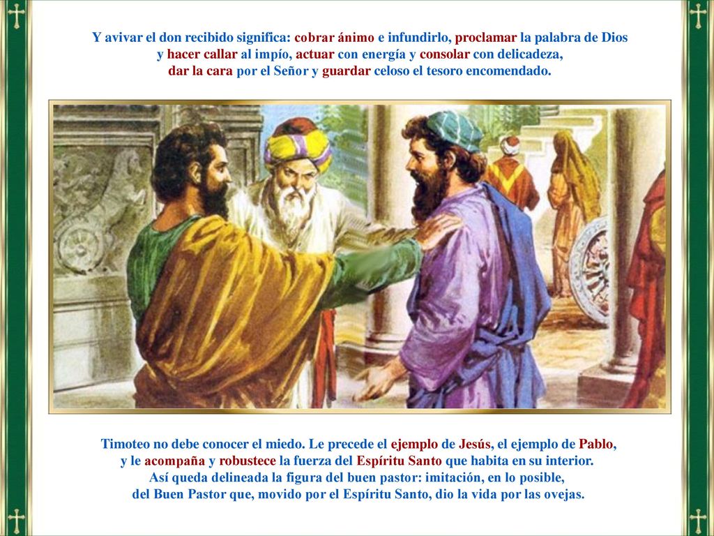 y hacer callar al impío, actuar con energía y consolar con delicadeza,