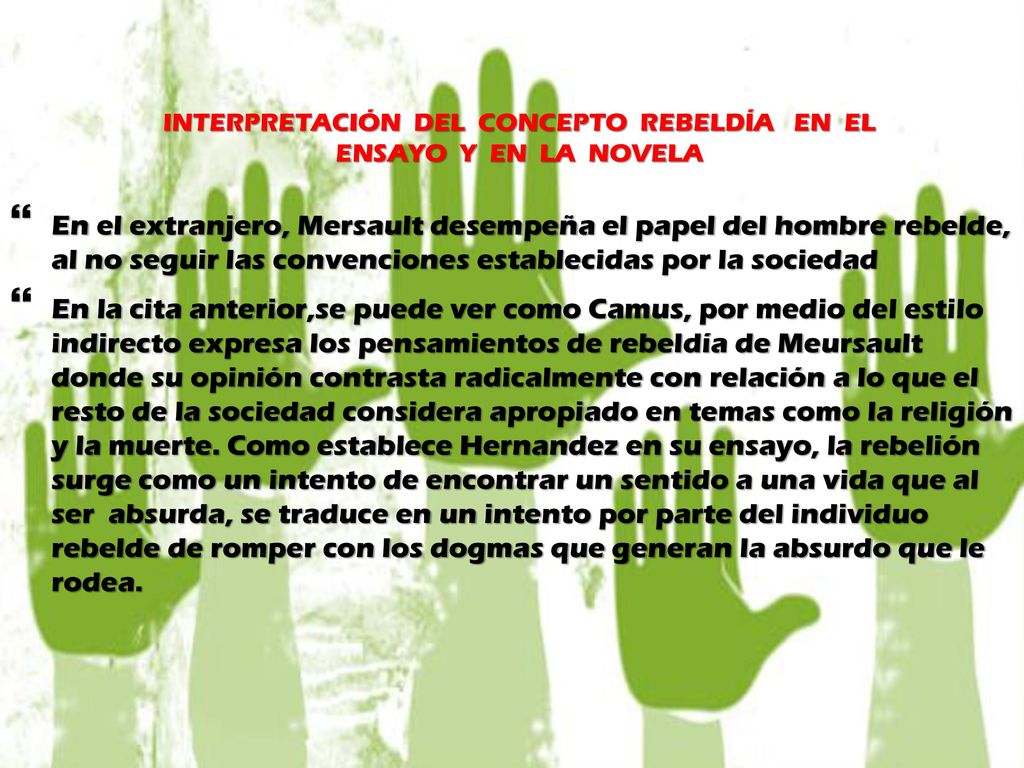 INTERPRETACIÓN DEL CONCEPTO REBELDÍA EN EL ENSAYO Y EN LA NOVELA