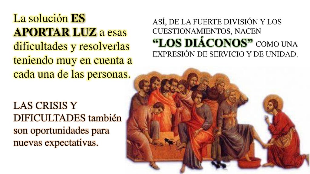 LOS DIÁCONOS COMO UNA EXPRESIÓN DE SERVICIO Y DE UNIDAD.