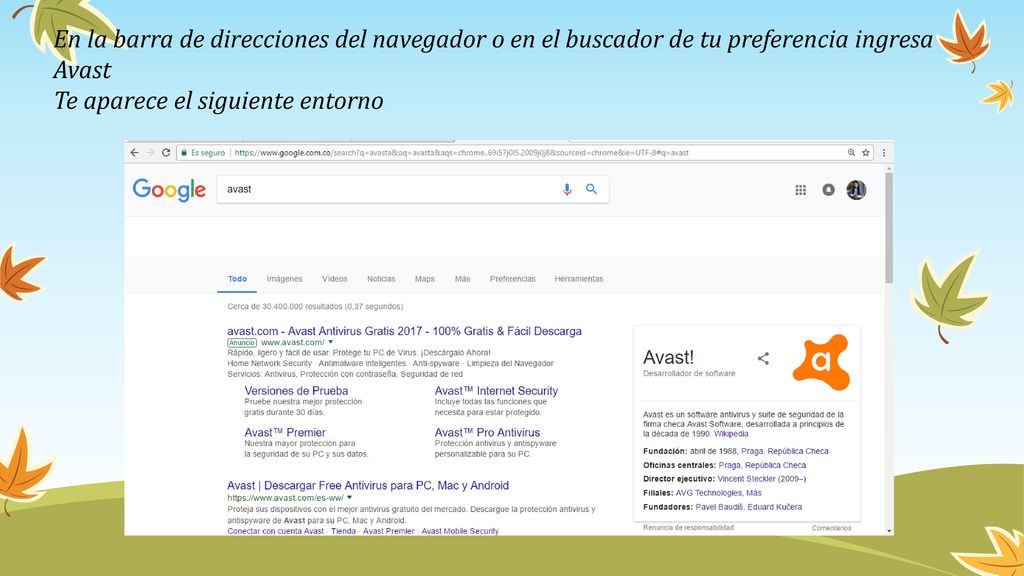En la barra de direcciones del navegador o en el buscador de tu preferencia ingresa Avast