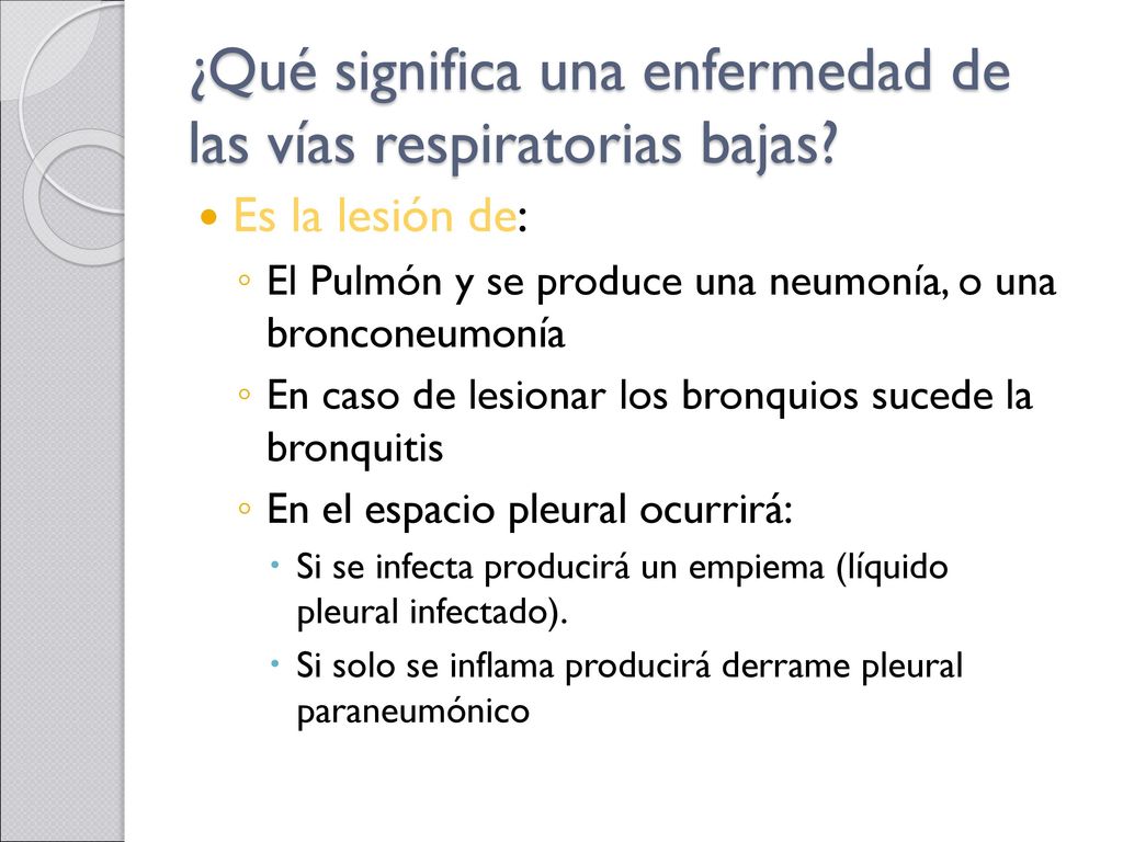 ¿Qué significa una enfermedad de las vías respiratorias bajas