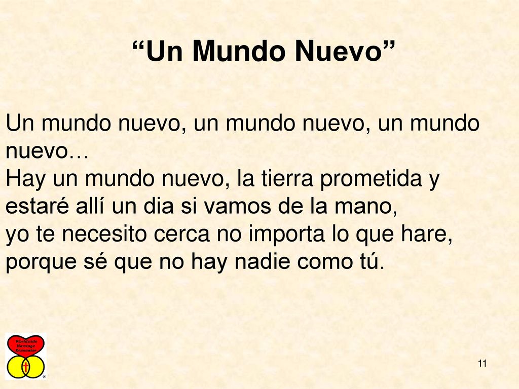 Un Mundo Nuevo Un mundo nuevo, un mundo nuevo, un mundo nuevo…