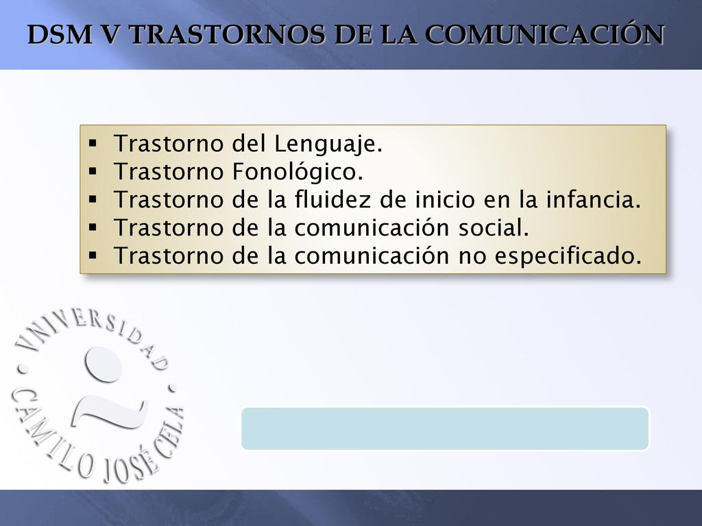 DSM V TRASTORNOS DE LA COMUNICACIÓN