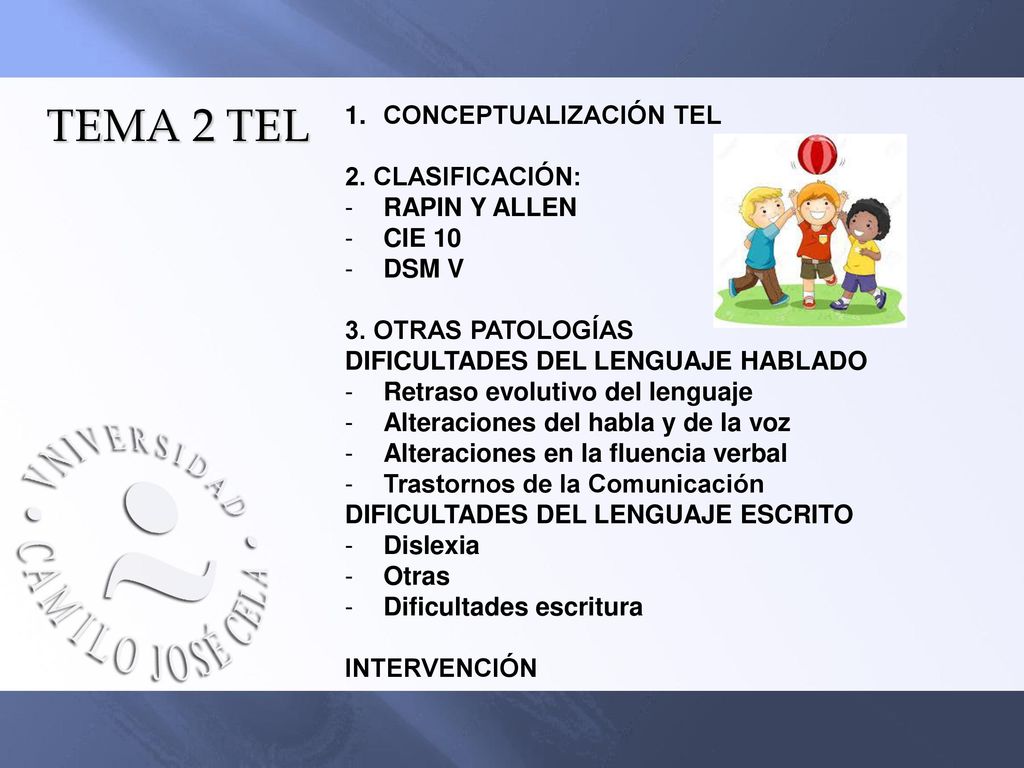 TEMA 2 TEL CONCEPTUALIZACIÓN TEL 2. CLASIFICACIÓN: RAPIN Y ALLEN