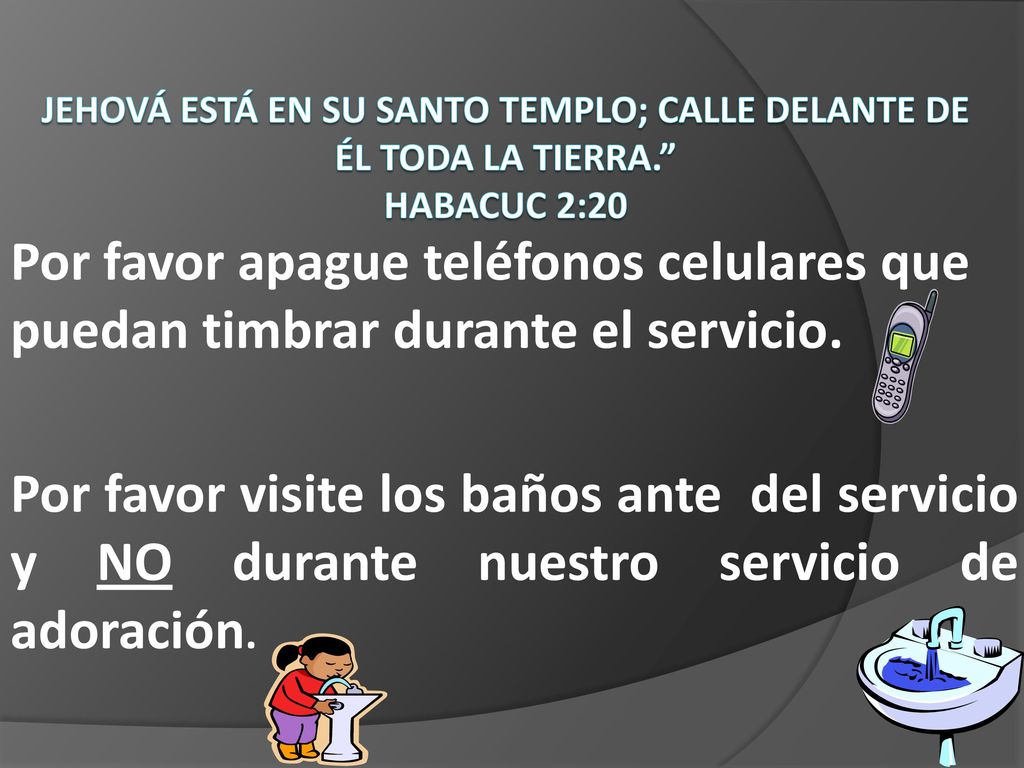 Jehová está en su santo templo; calle delante de él toda la tierra