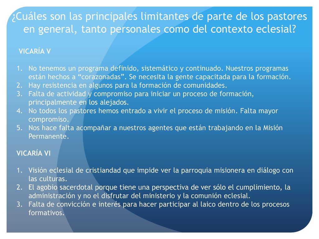 ¿Cuáles son las principales limitantes de parte de los pastores en general, tanto personales como del contexto eclesial