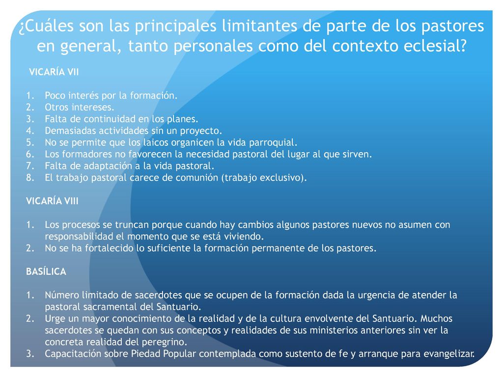 ¿Cuáles son las principales limitantes de parte de los pastores en general, tanto personales como del contexto eclesial