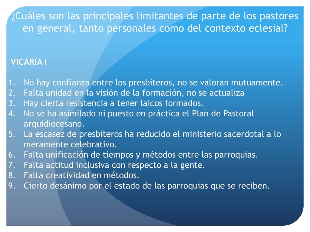 ¿Cuáles son las principales limitantes de parte de los pastores en general, tanto personales como del contexto eclesial