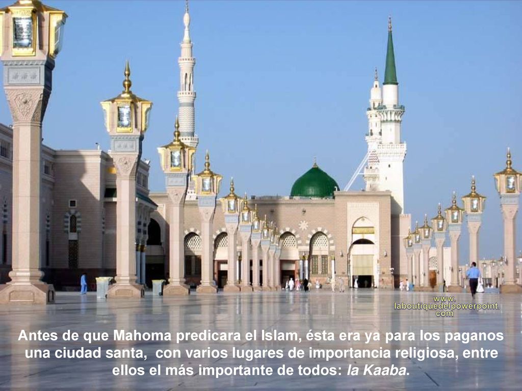 Antes de que Mahoma predicara el Islam, ésta era ya para los paganos