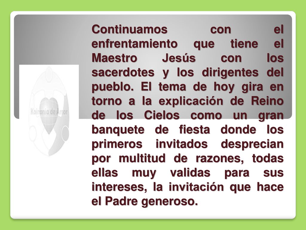 Continuamos con el enfrentamiento que tiene el Maestro Jesús con los sacerdotes y los dirigentes del pueblo.