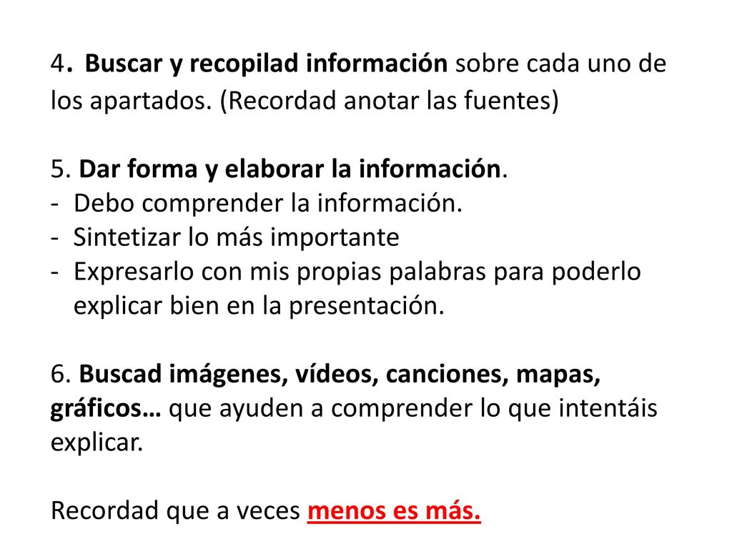 4. Buscar y recopilad información sobre cada uno de los apartados