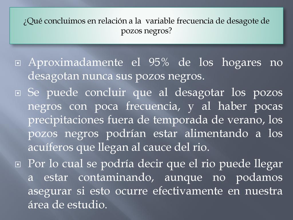 ¿Qué concluimos en relación a la variable frecuencia de desagote de pozos negros