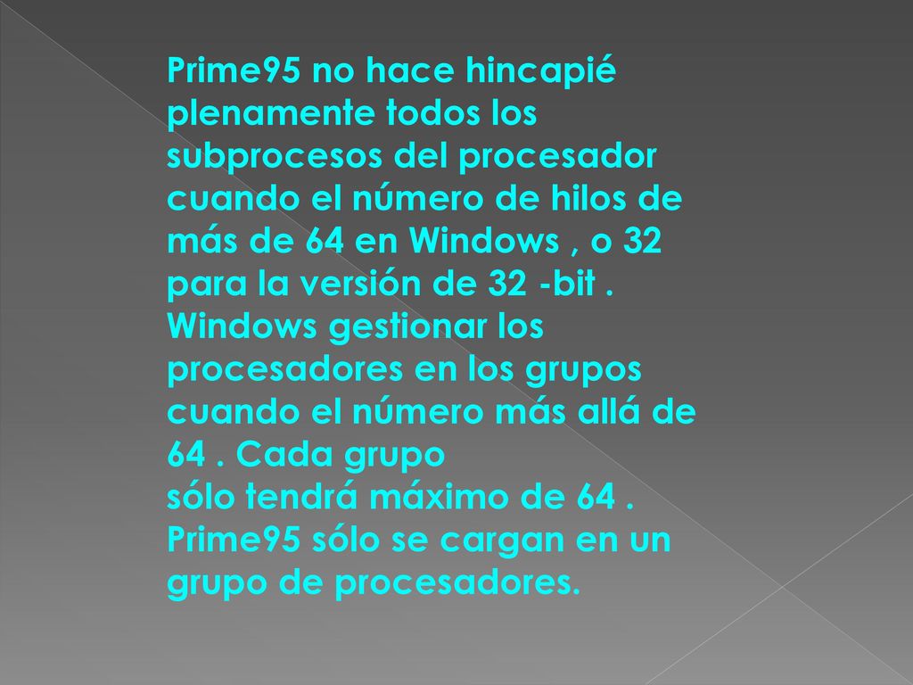 Prime95 no hace hincapié plenamente todos los subprocesos del procesador cuando el número de hilos de más de 64 en Windows , o 32 para la versión de 32 -bit . Windows gestionar los procesadores en los grupos cuando el número más allá de 64 . Cada grupo
