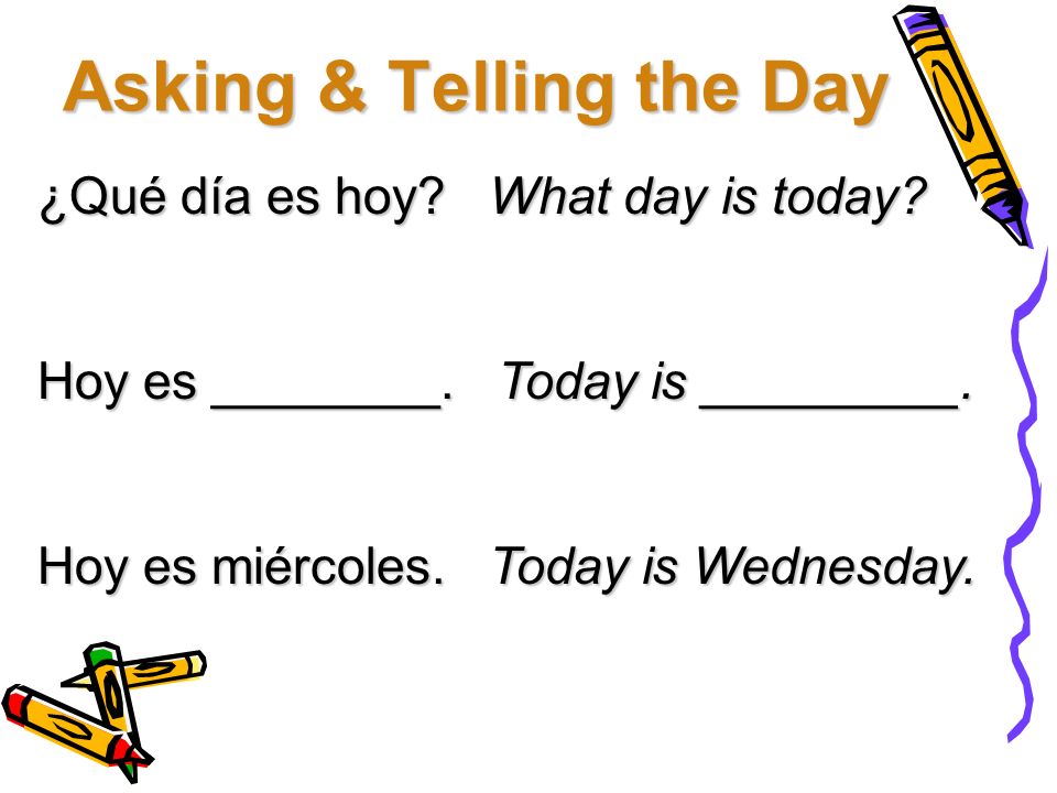 Asking & Telling the Day