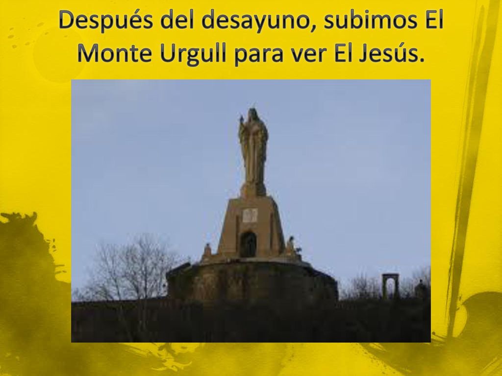 Después del desayuno, subimos El Monte Urgull para ver El Jesús.