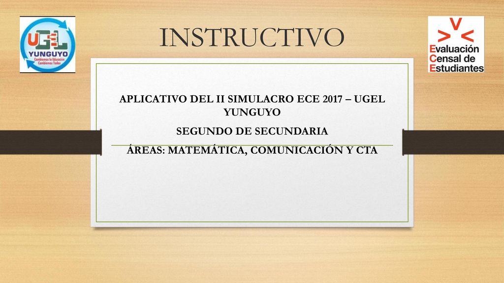 INSTRUCTIVO APLICATIVO DEL II SIMULACRO ECE 2017 – UGEL YUNGUYO