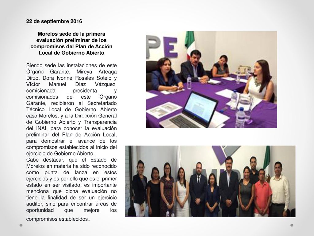 22 de septiembre 2016 Morelos sede de la primera evaluación preliminar de los compromisos del Plan de Acción Local de Gobierno Abierto.