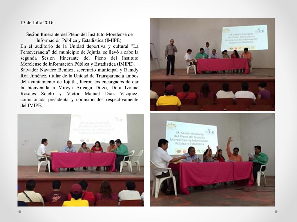 13 de Julio Sesión Itinerante del Pleno del Instituto Morelense de Información Pública y Estadística (IMIPE).
