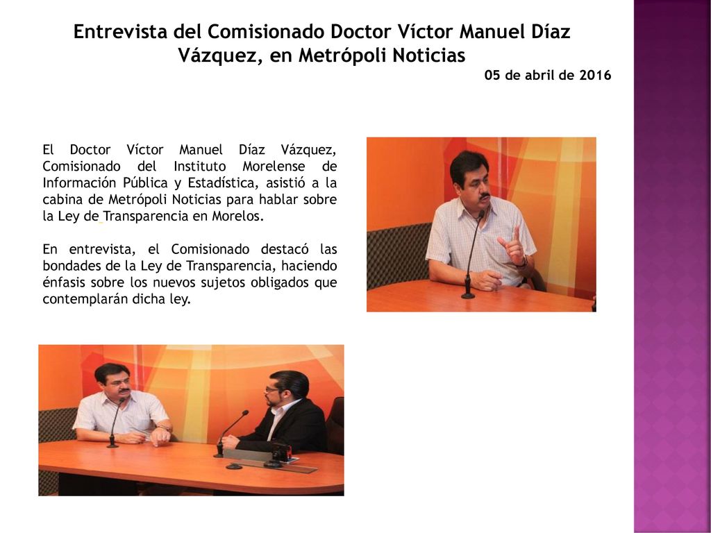 Entrevista del Comisionado Doctor Víctor Manuel Díaz Vázquez, en Metrópoli Noticias