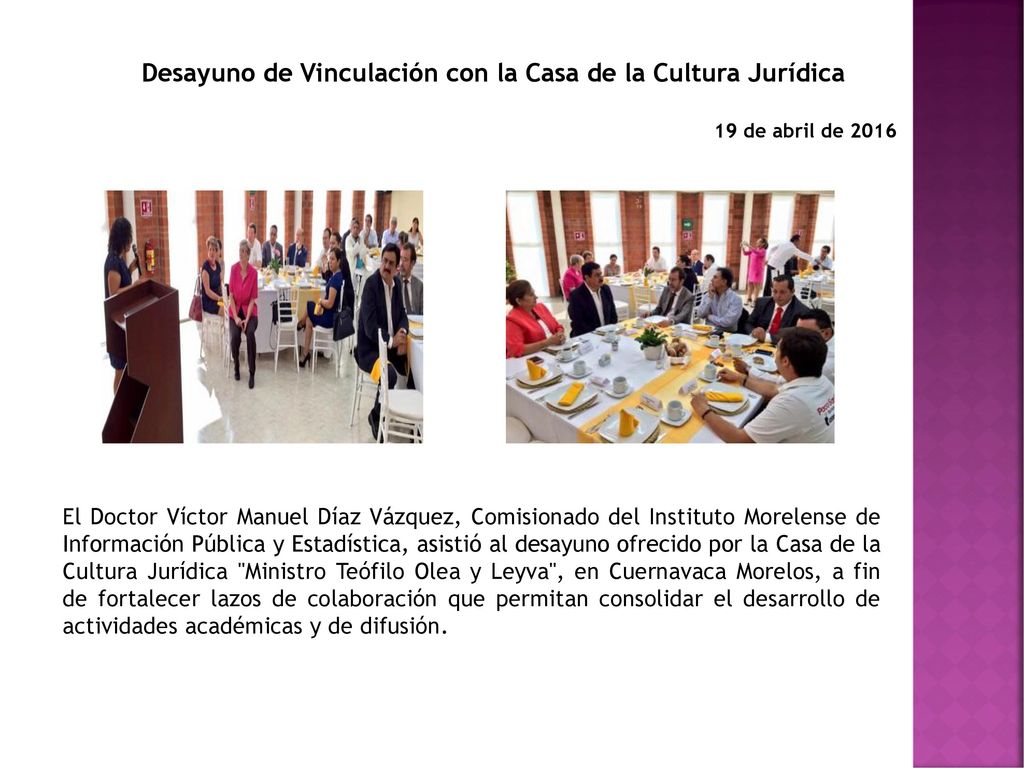 Desayuno de Vinculación con la Casa de la Cultura Jurídica