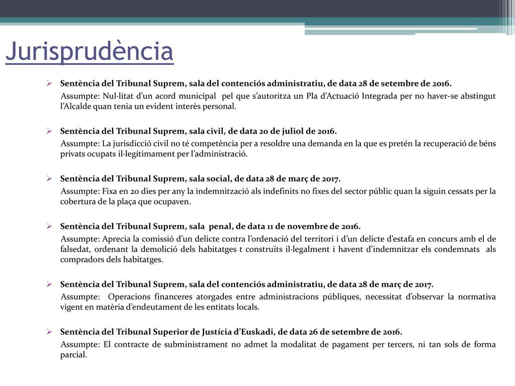 Jurisprudència Sentència del Tribunal Suprem, sala del contenciós administratiu, de data 28 de setembre de