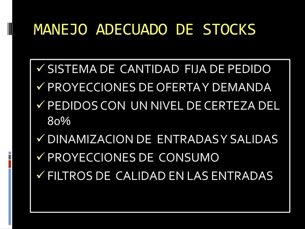 MANEJO ADECUADO DE STOCKS