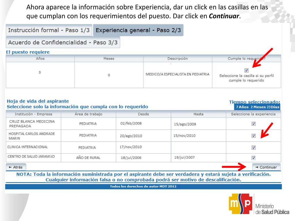 Ahora aparece la información sobre Experiencia, dar un click en las casillas en las que cumplan con los requerimientos del puesto.