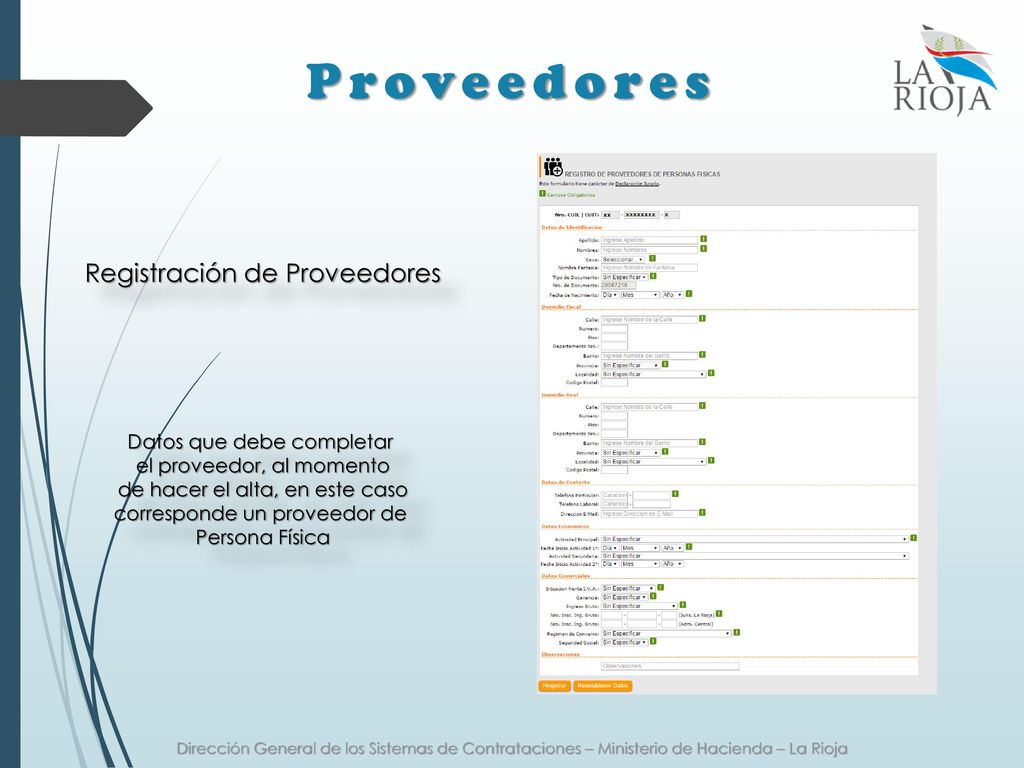 Proveedores Registración de Proveedores Datos que debe completar