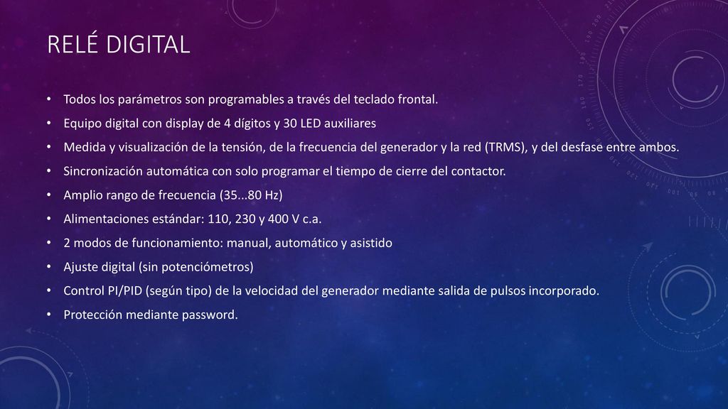 RELÉ DIGITAL Todos los parámetros son programables a través del teclado frontal. Equipo digital con display de 4 dígitos y 30 LED auxiliares.