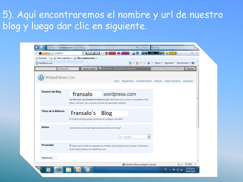 5). Aquí encontraremos el nombre y url de nuestro blog y luego dar clic en siguiente.