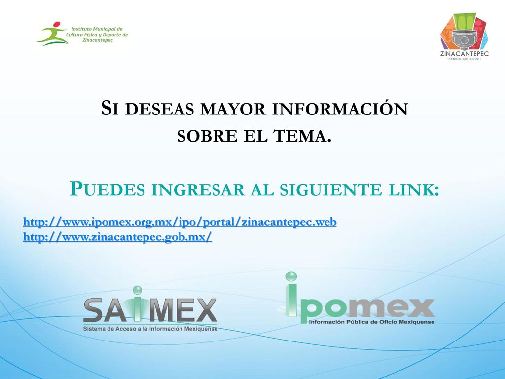 Si deseas mayor información Puedes ingresar al siguiente link: